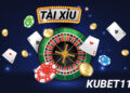 Tài xỉu – Game cược đáng thử nhất 2024 tại nhà cái Kubet11